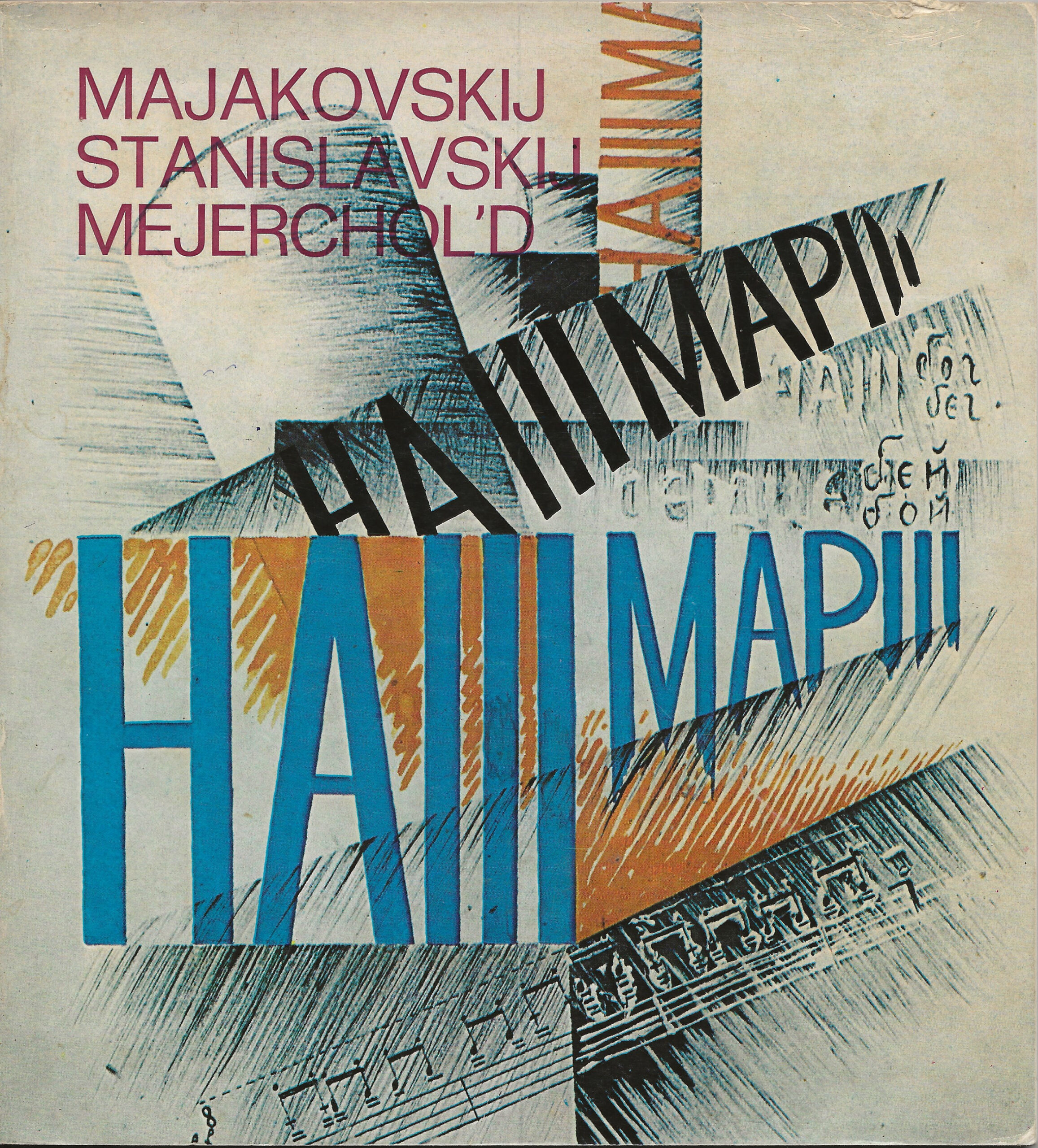 Majakovskij Stanislavskij Mejerchol'd