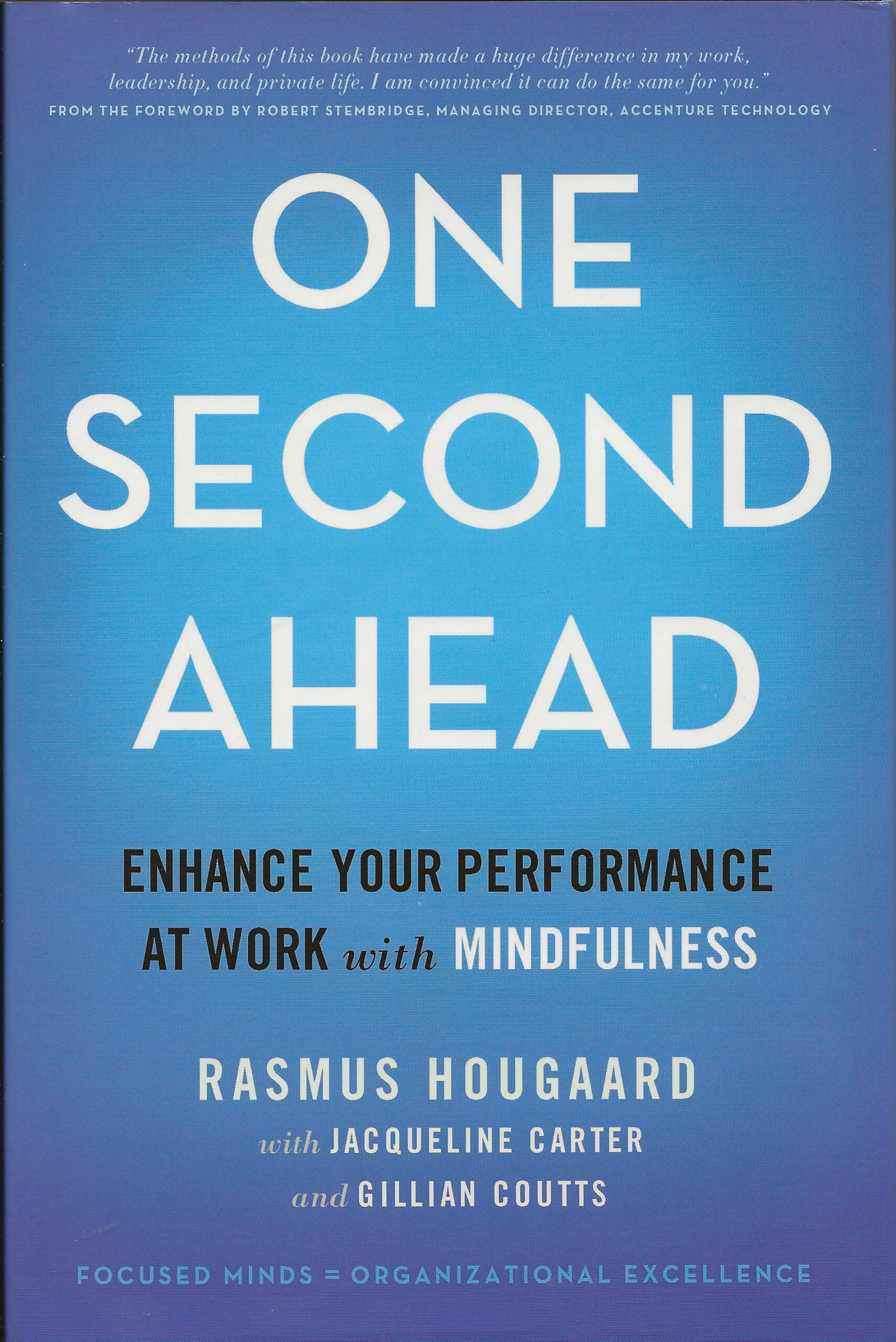 One second ahead - Enhance your performance at work with …