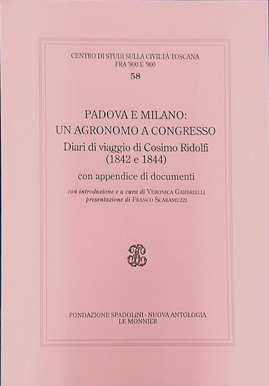 Padova e Milano: un agronomo a congresso. Diari di viaggio …