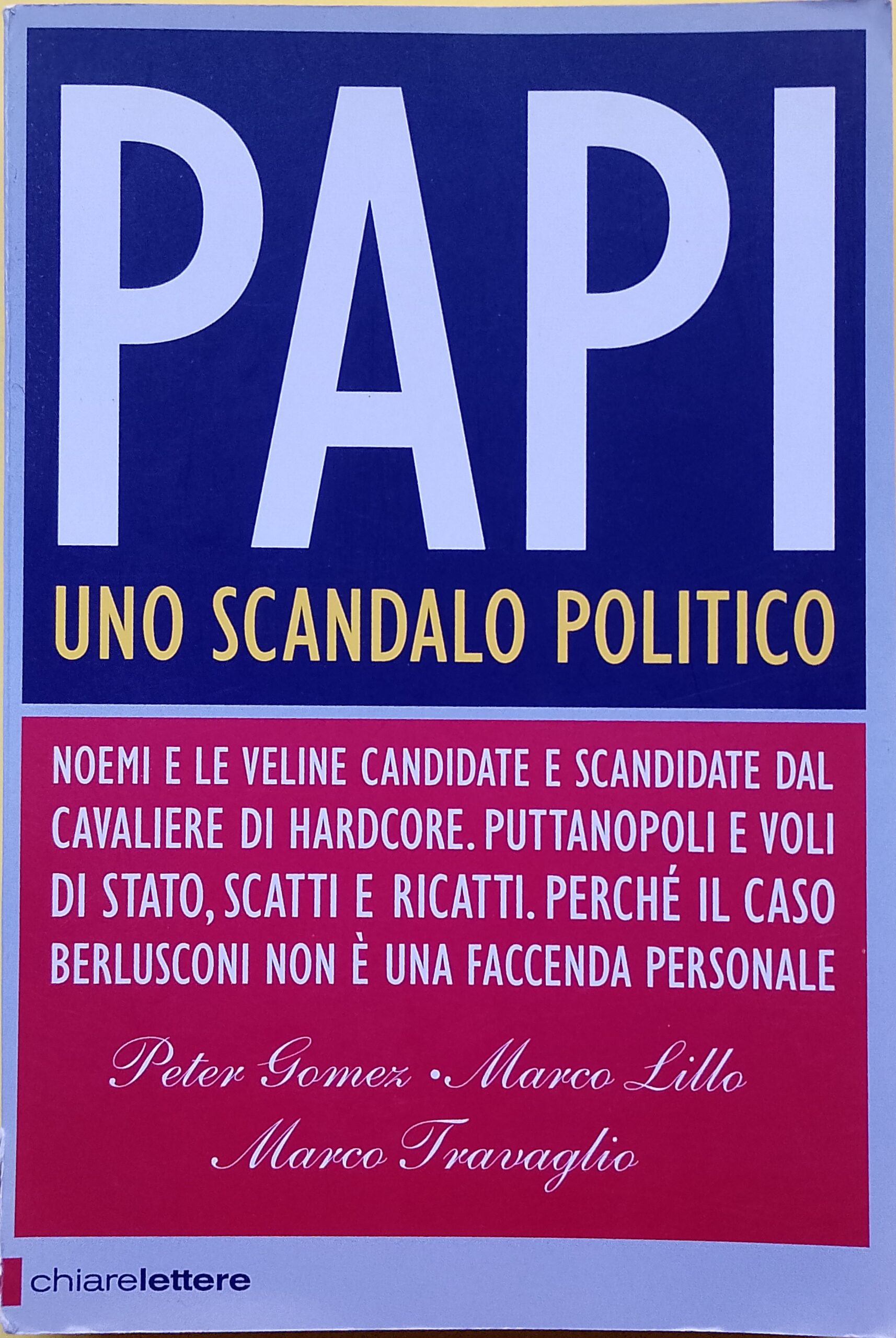 Papi: uno scandalo politico