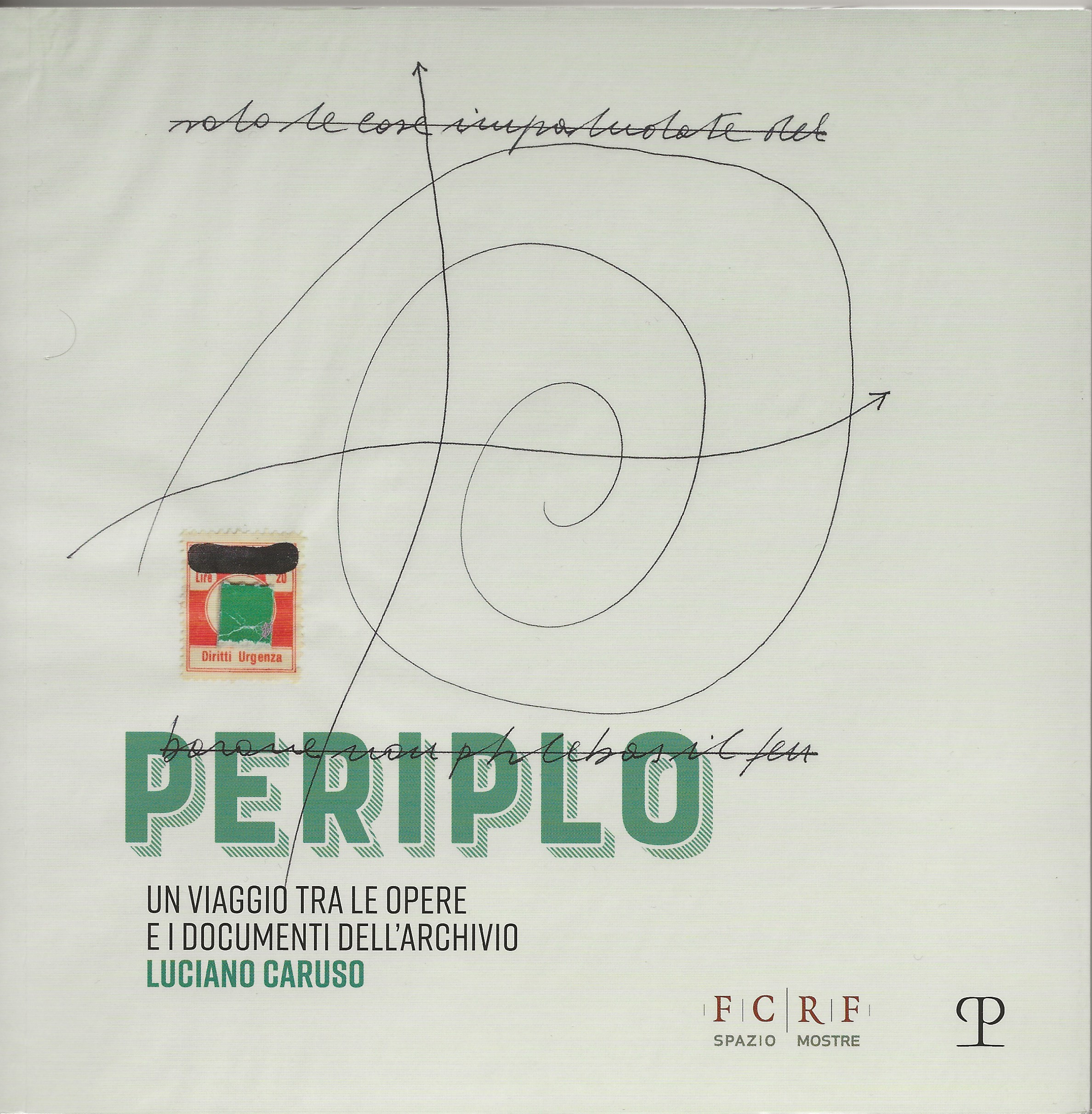 Periplo - Un viaggio tra le opere e i documenti …