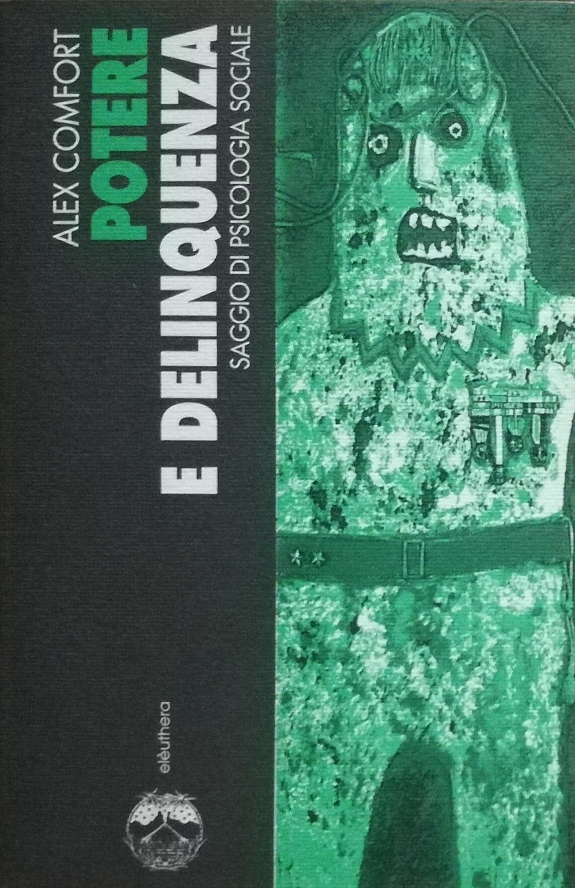 Potere e delinquenza