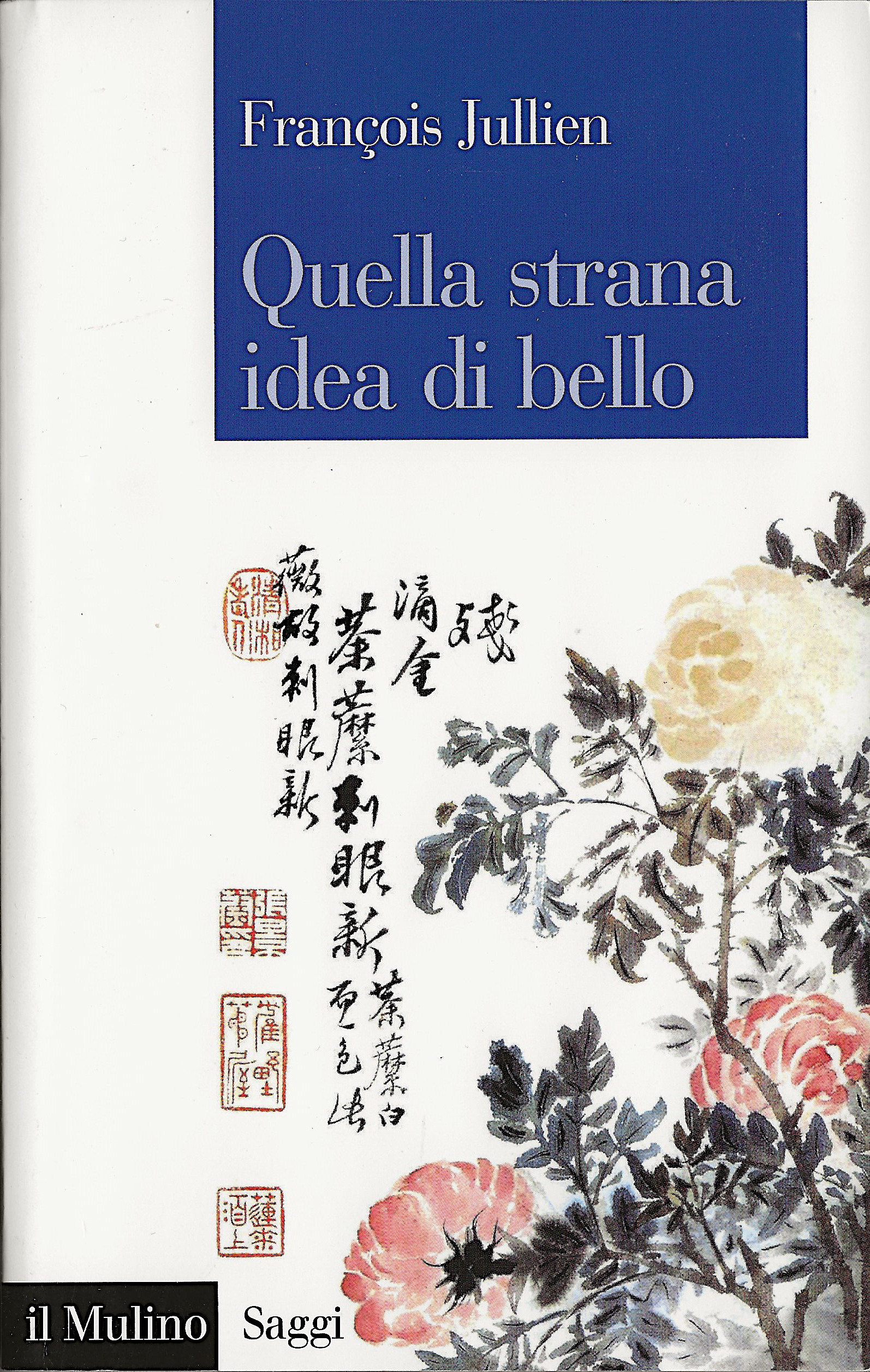 Quella strana idea di bello