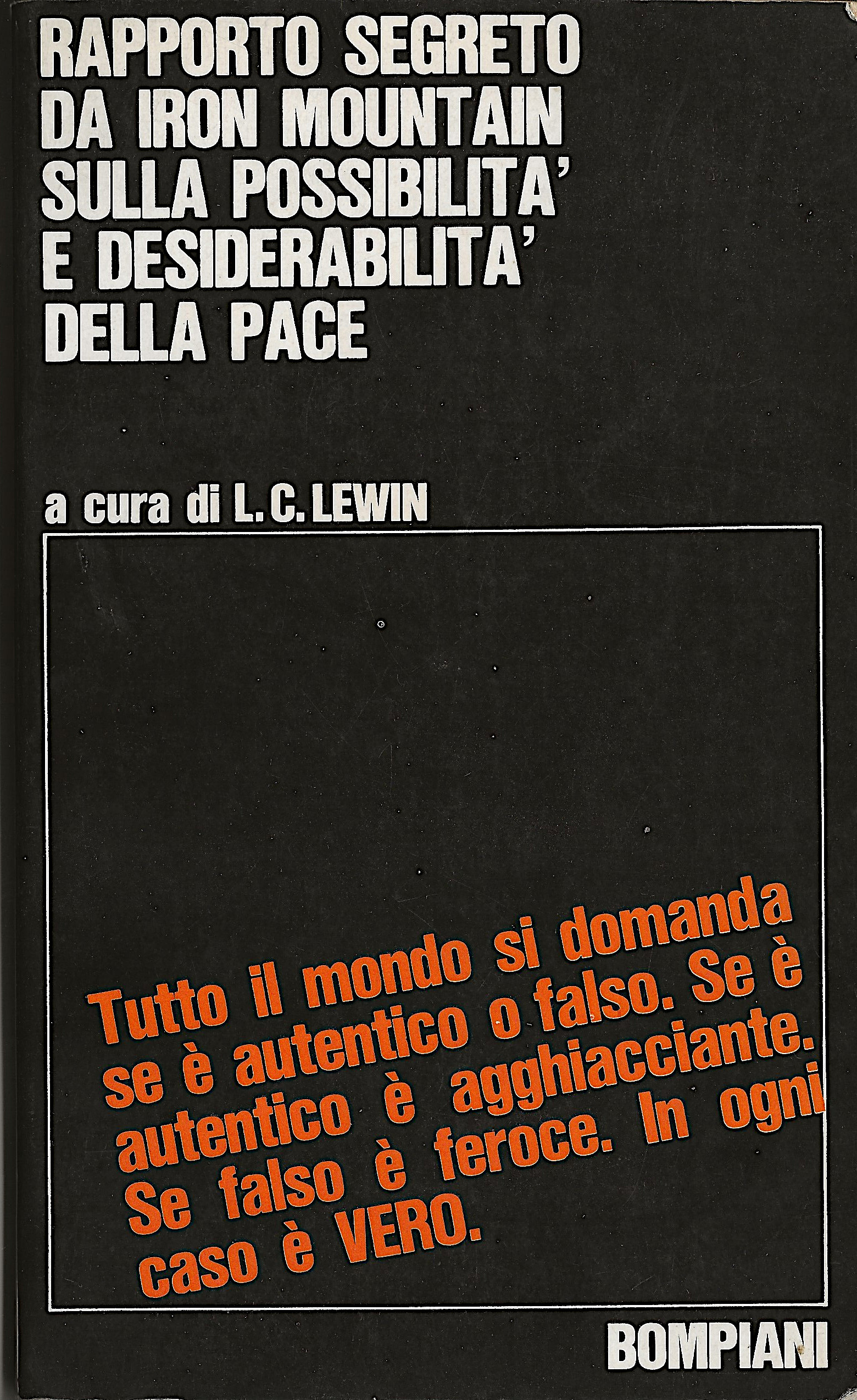 Rapporto segreto da Iron Mountain sulla possibilità e desiderabilità della …