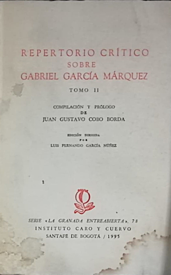 Repertorio Crítico sobre Gabriel García Márquez - 2 voll.