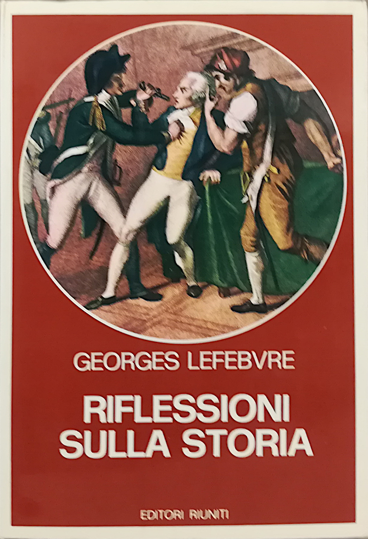 Riflessioni sulla Storia