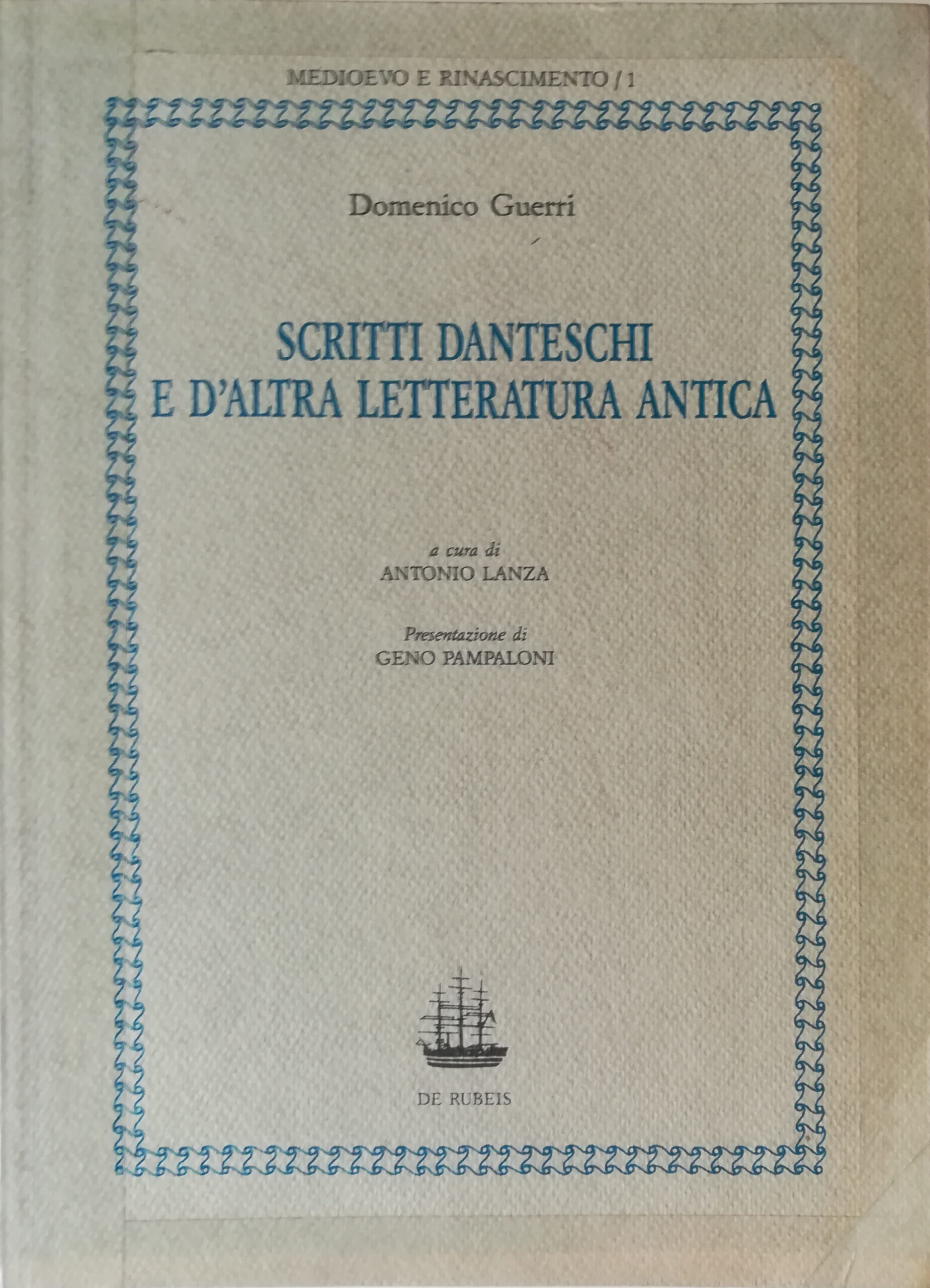 Scritti danteschi e d'altra letteratura antica