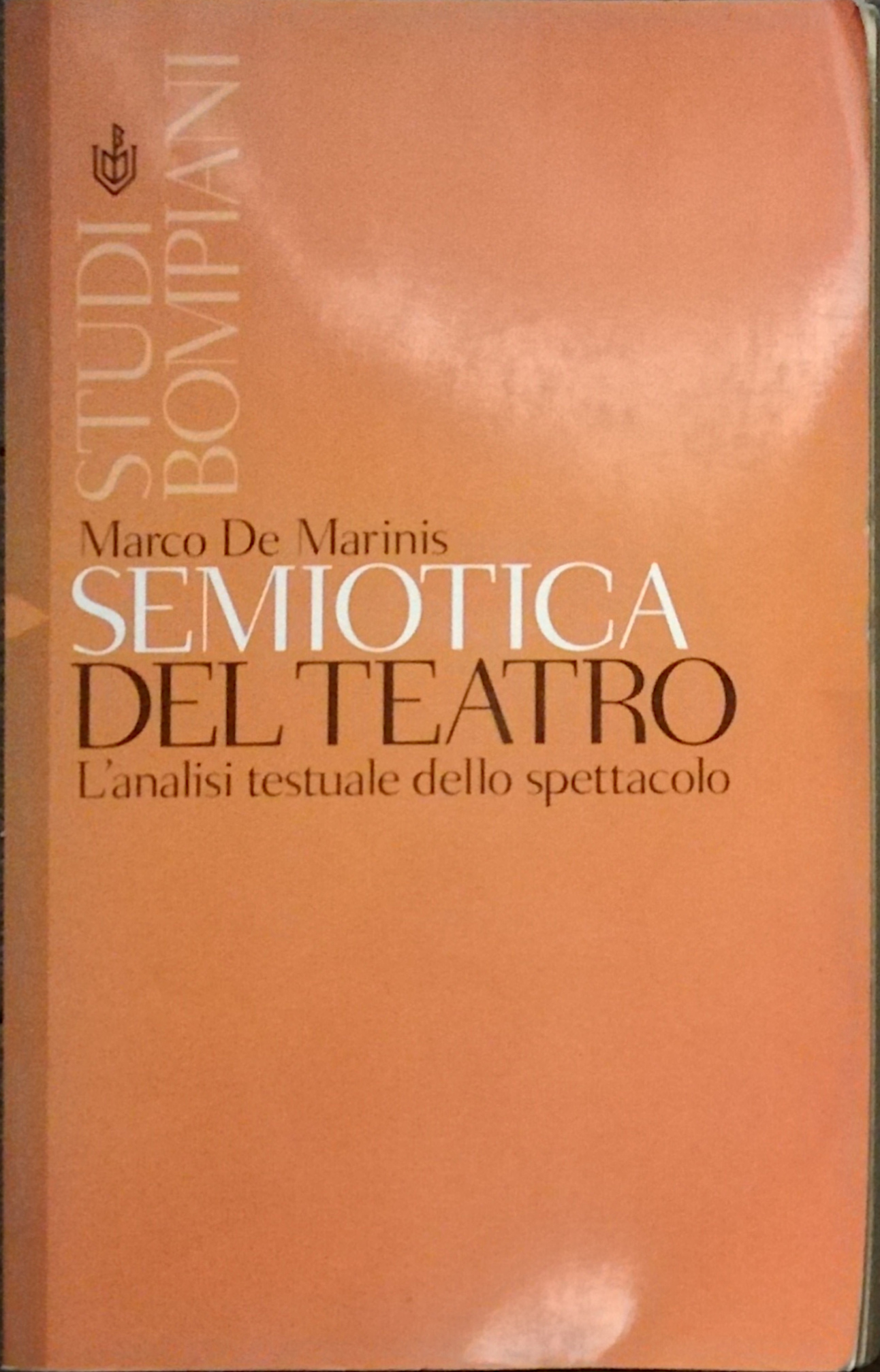 Semiotica del teatro - L'analisi testuale dello spettacolo