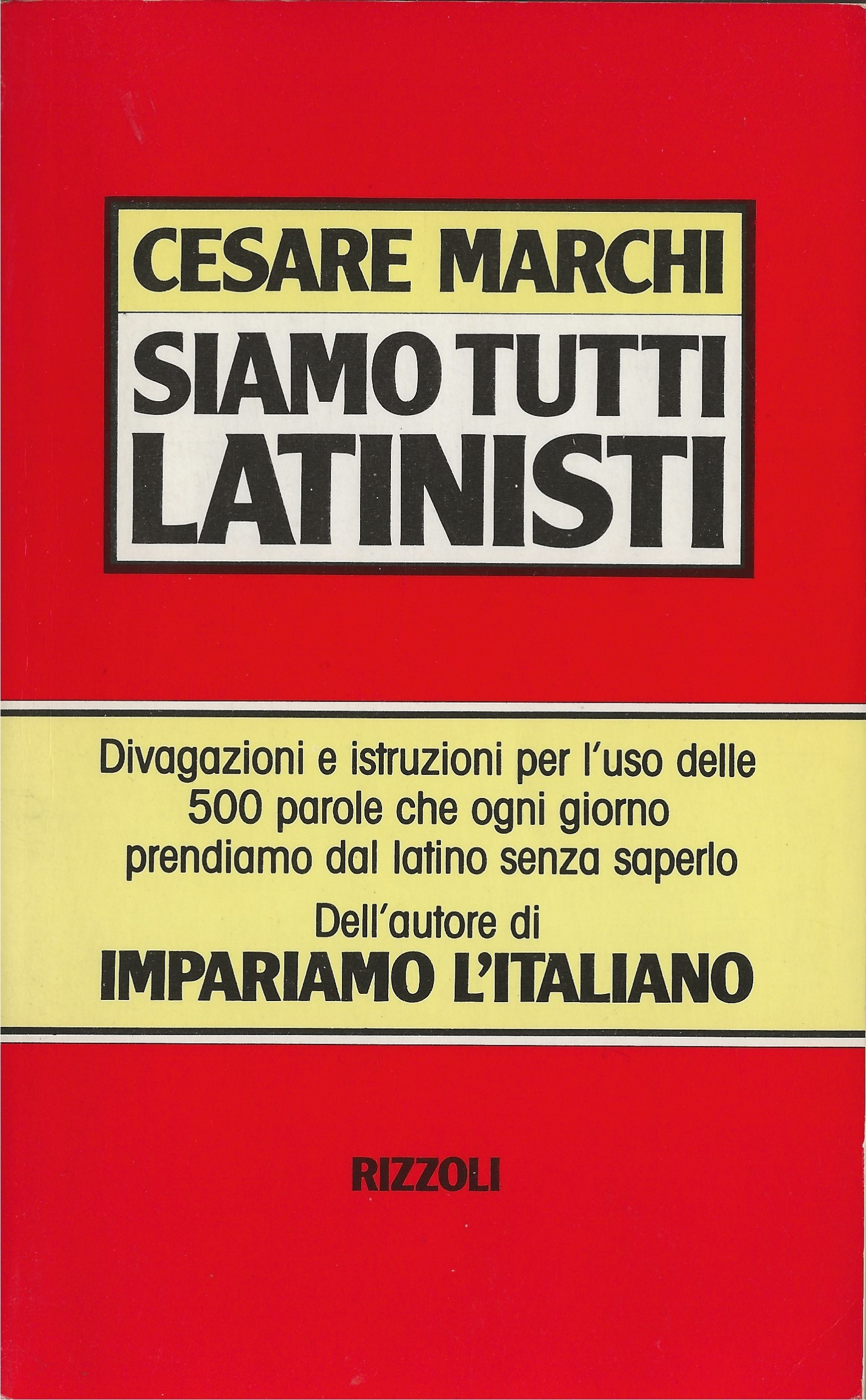 Siamo tutti latinisti