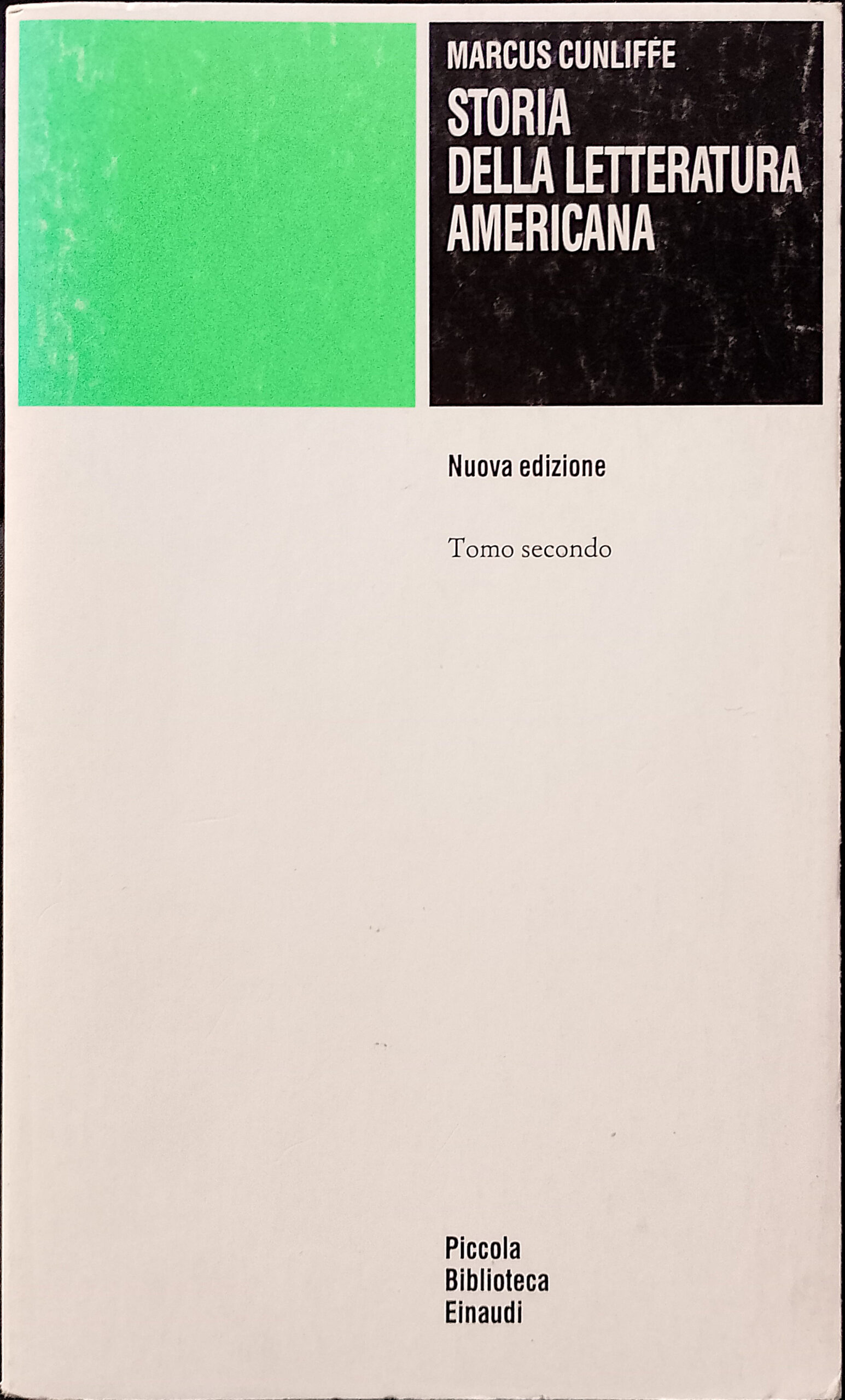 Storia della letteratura americana - Tomo secondo