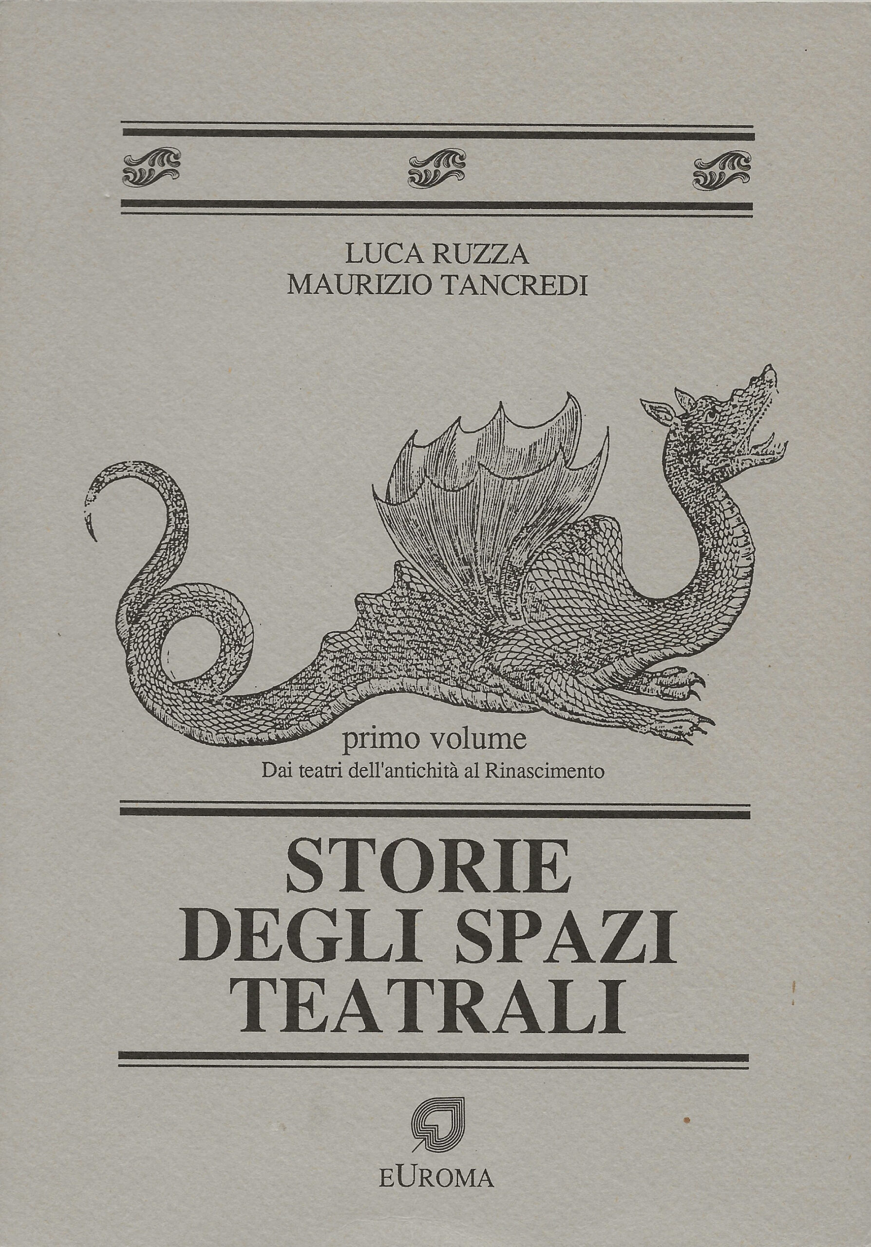 Storie degli spazi teatrali - 2 voll.