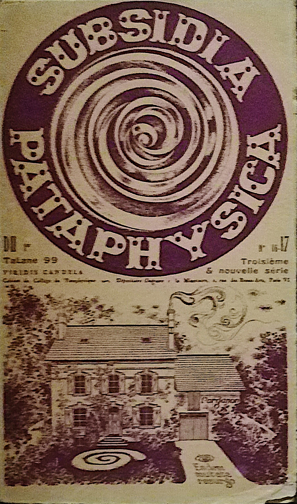 Subsidia Pataphysica, Cahiers du Collège de Pataphysique, du premier Tatane …