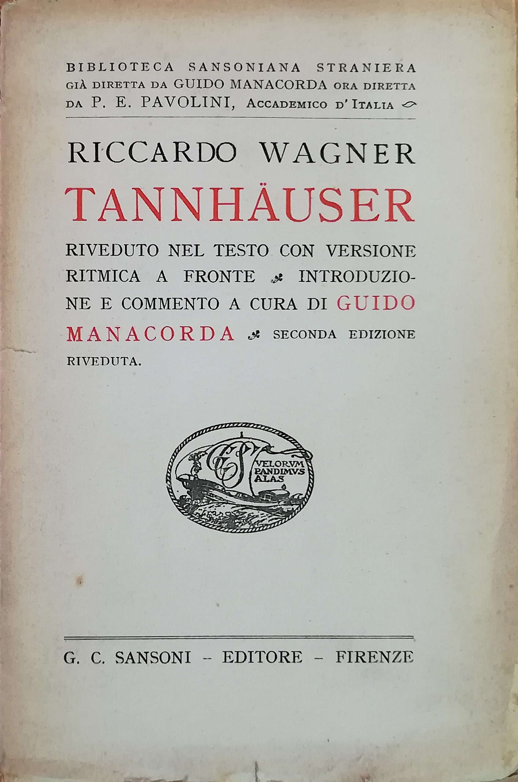 Tannhauser - Riveduto nel testo con versione ritmica a fronte