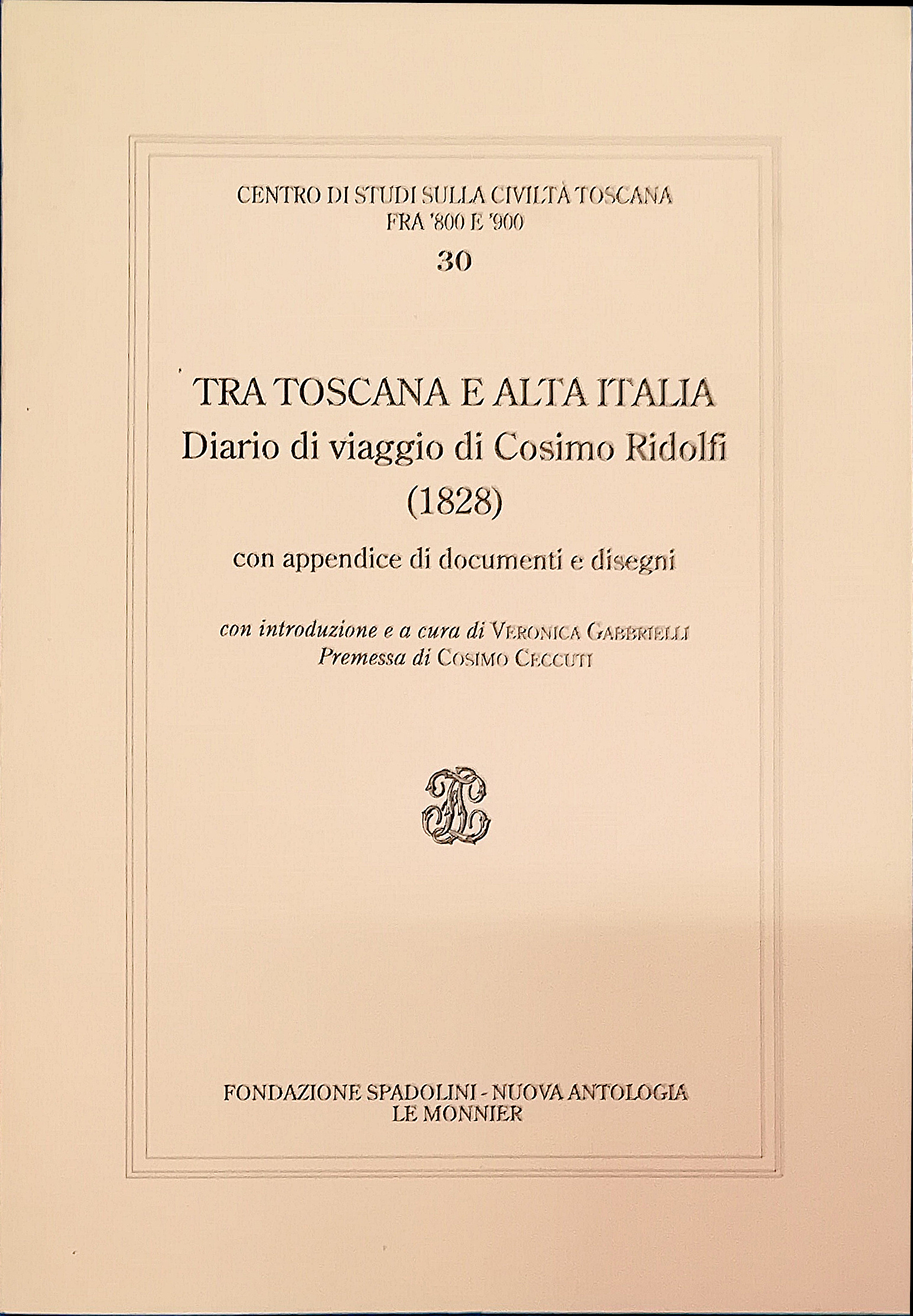 Tra Toscana e Alta Italia - Diario di viaggio di …