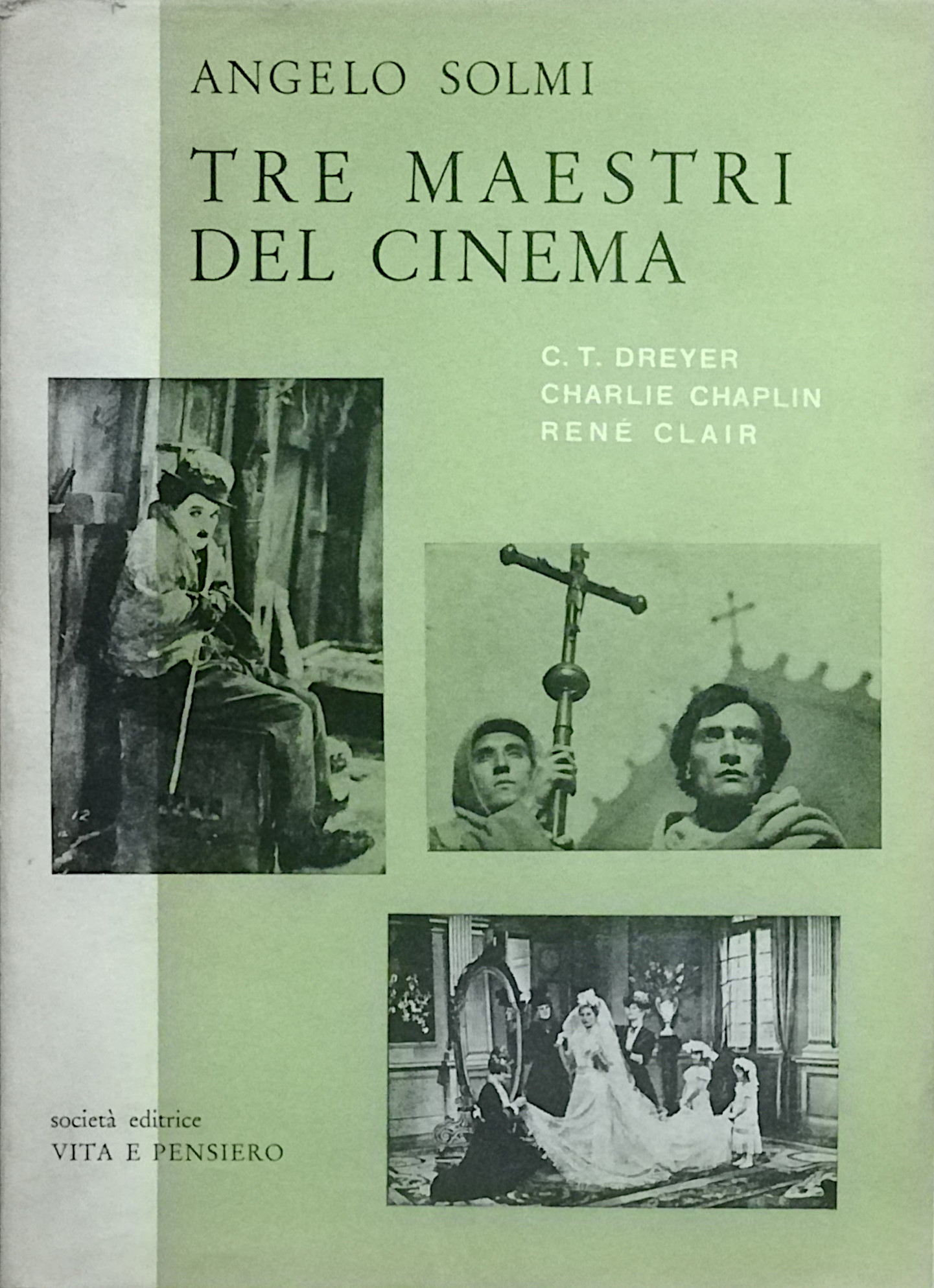 Tre maestri del cinema - C.T. Dreyer, Charlie Chaplin, René …