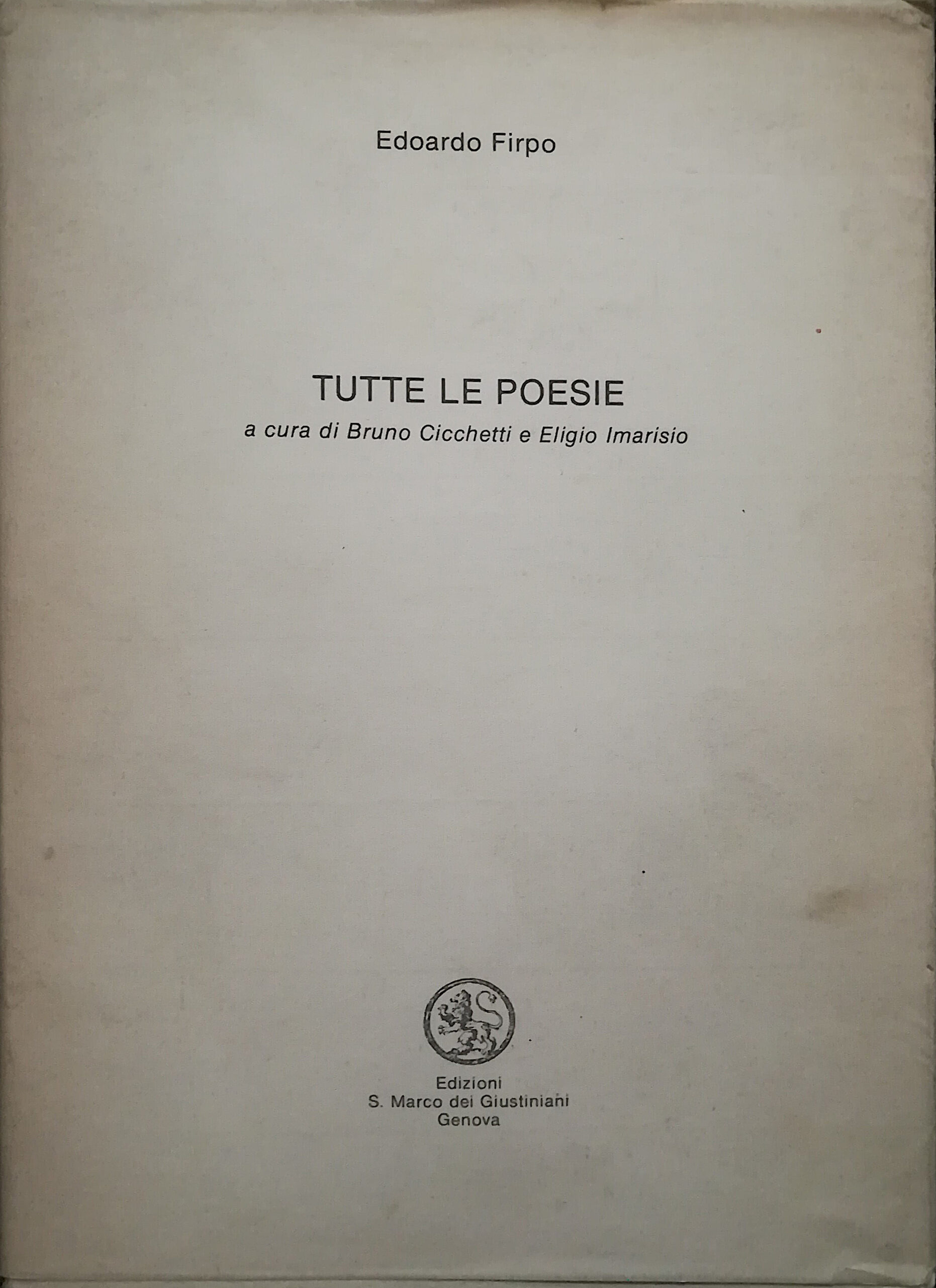 Tutte le poesie - 2 voll.