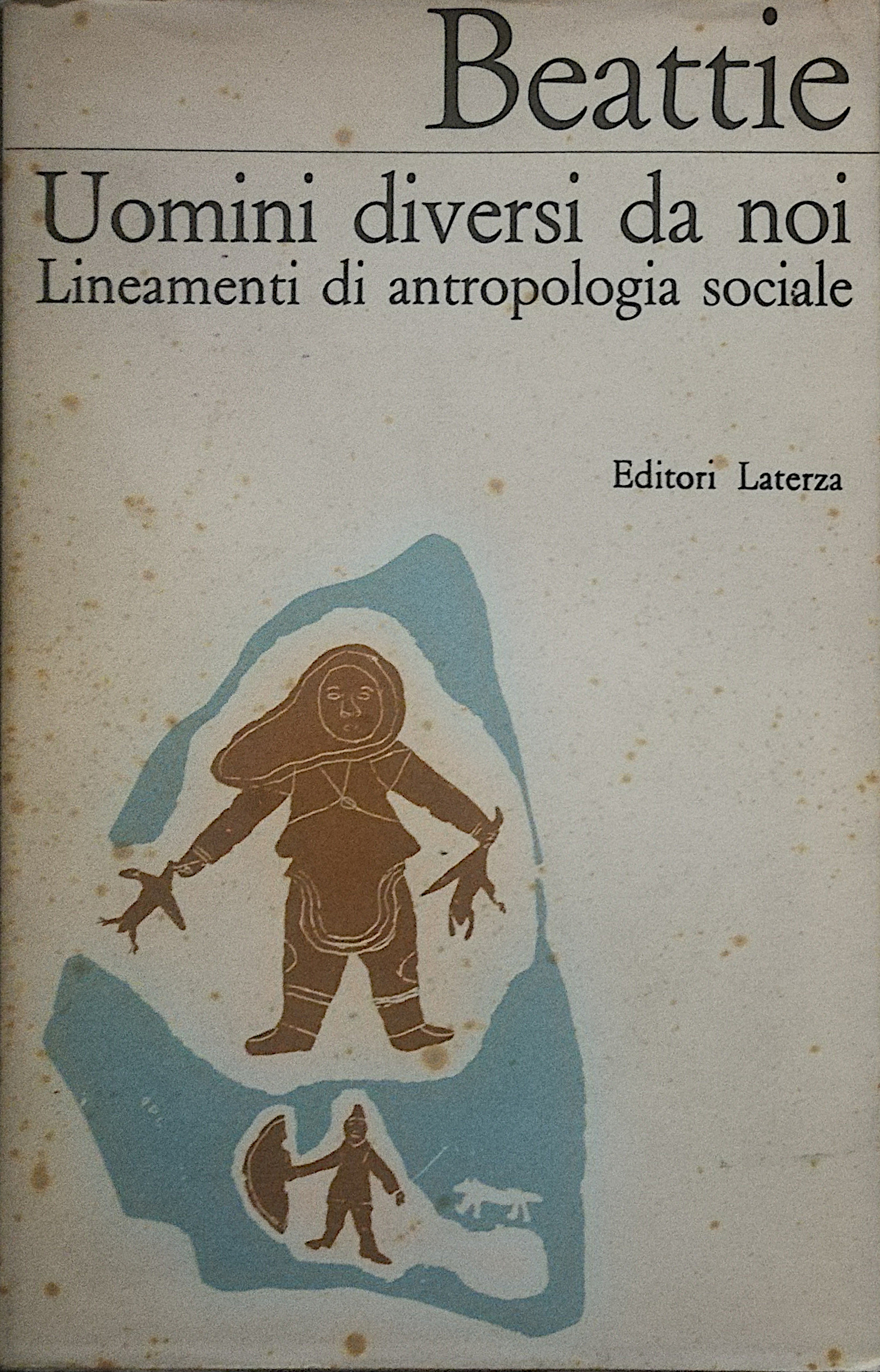 Uomini diversi da noi - Lineamenti di antropologia sociale