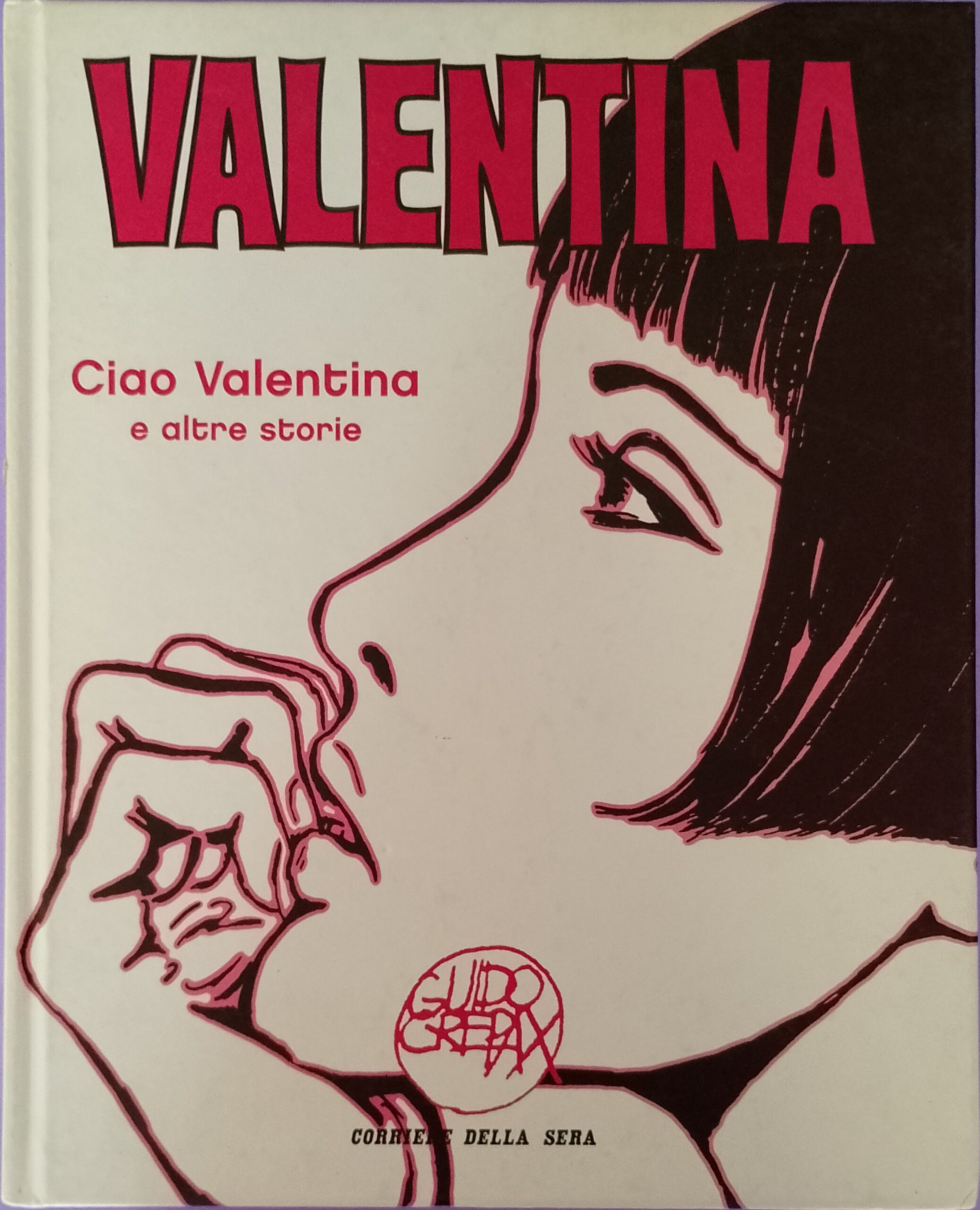 Valentina - 1 - Ciao Valentina e altre storie