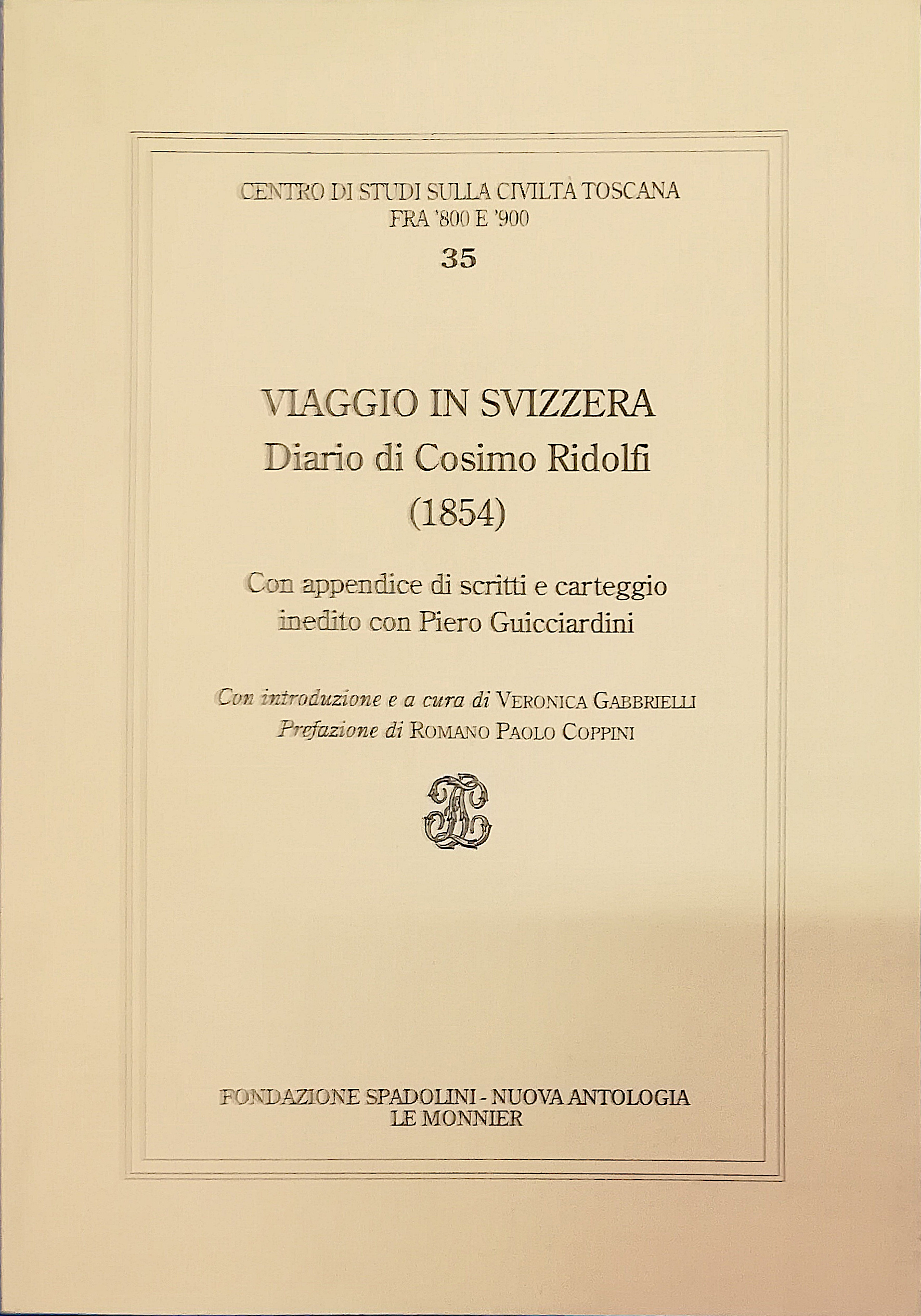 Viaggio in Svizzera - Diario di Cosimo Ridolfi (1854)
