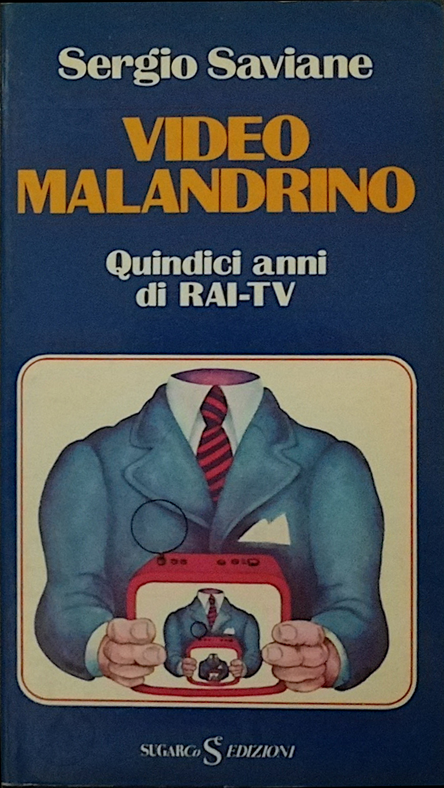Video malandrino - Quindici anni di Rai-TV