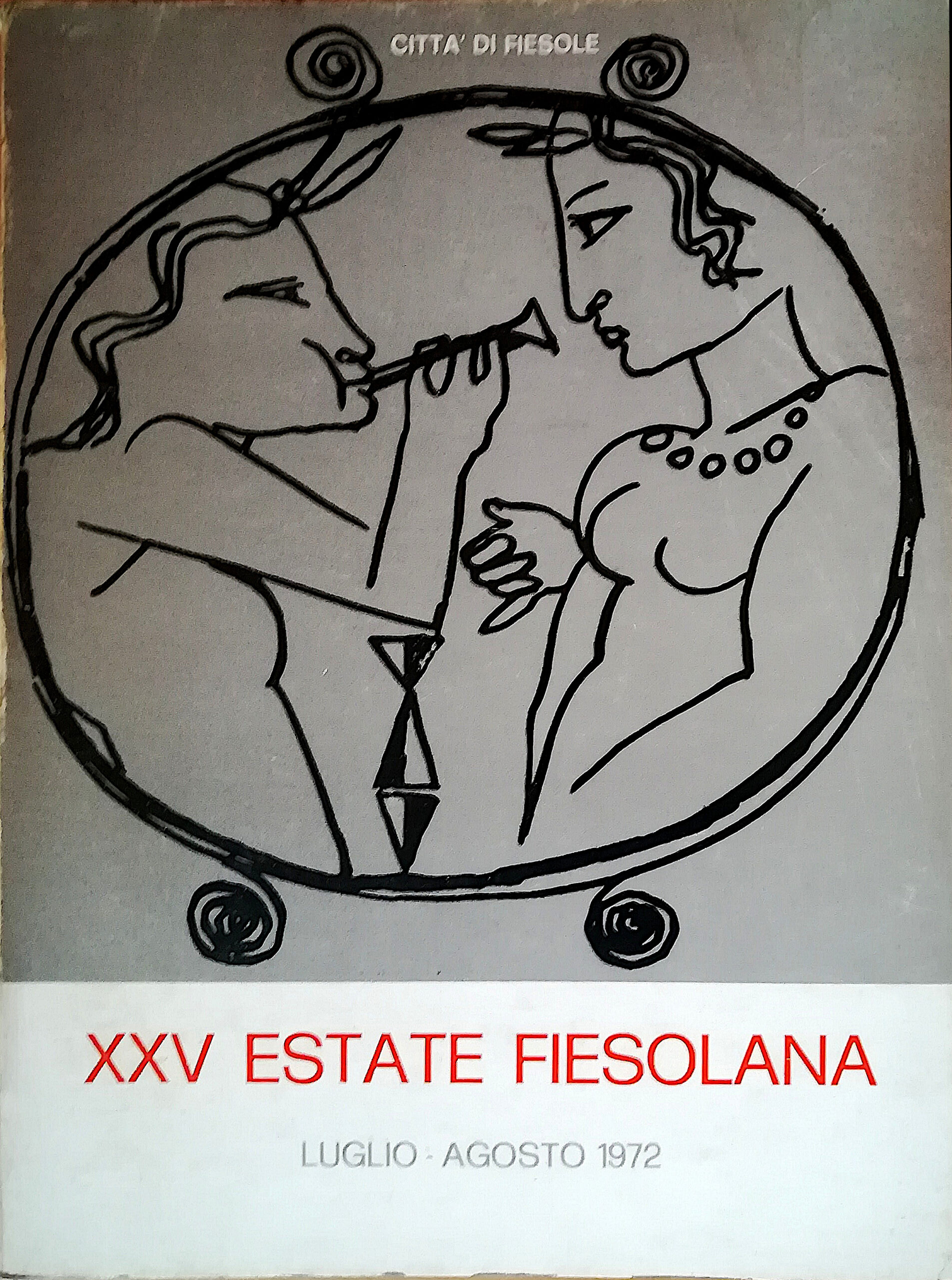 XXV estate fiesolana - Luglio-Agosto 1972