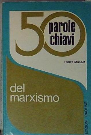 50 PAROLE CHIAVI DEL MARXISMO