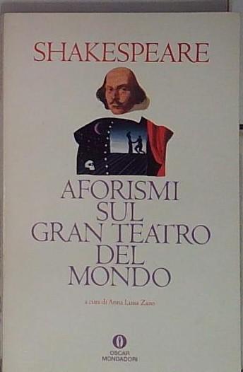 Aforismi sul gran teatro del mondo