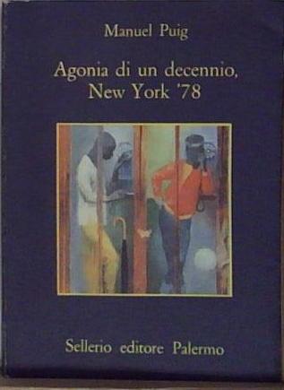 Agonia di un decennio, New York '78