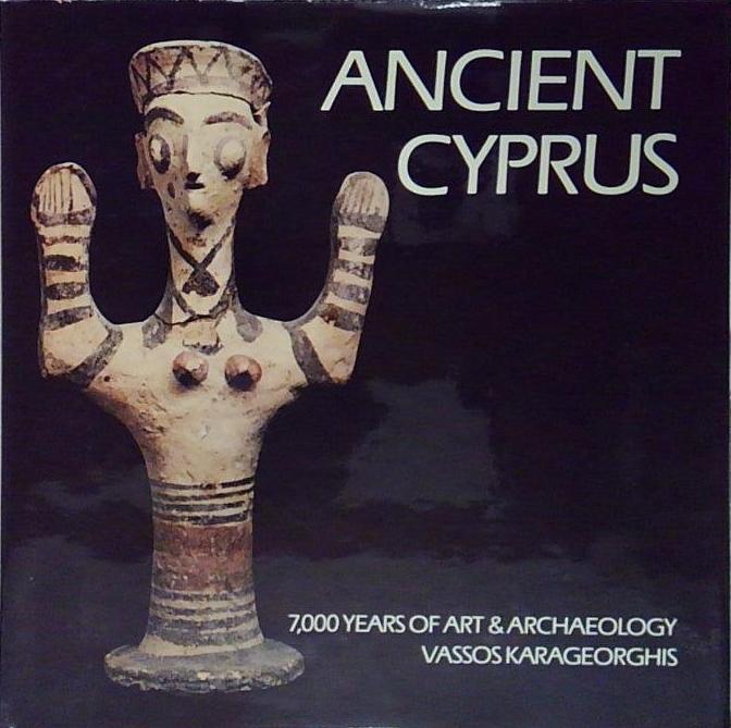 Ancient Cyprus - in lingua inglese - contenente fascolo in …