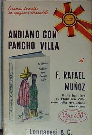 Andiamo con pancho villa