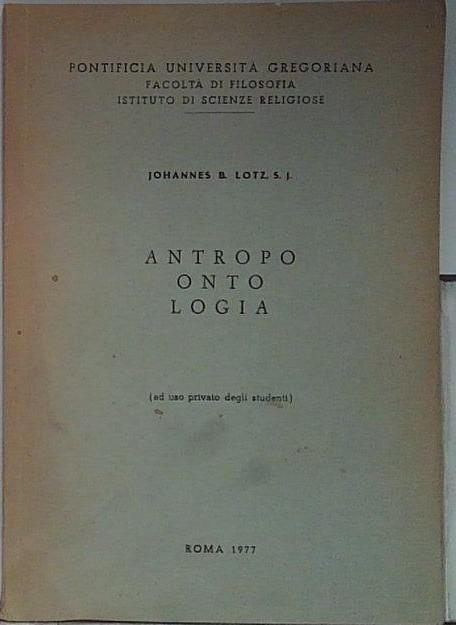 Antropo onto logia (ad uso privato degli studenti)
