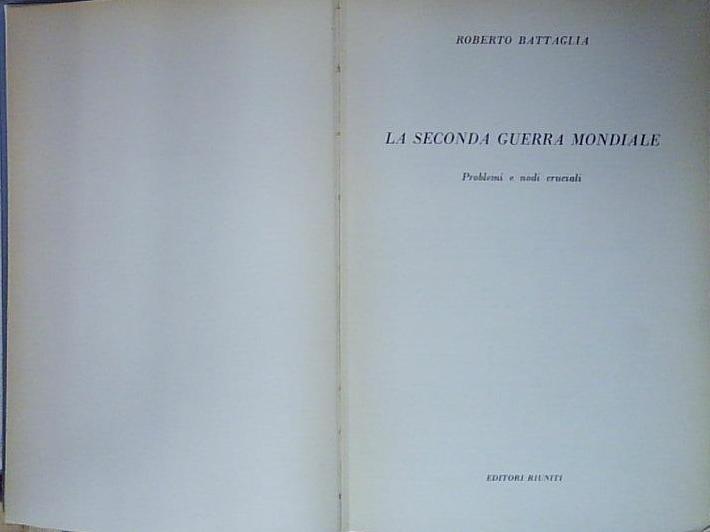 Battaglia LA SECONDA GUERRA MONDIALE