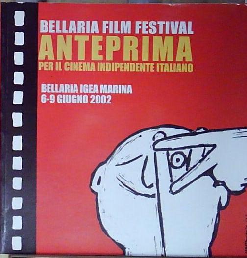 BELLARIA FILM FESTIVAL ANTEPRIMA 2002
