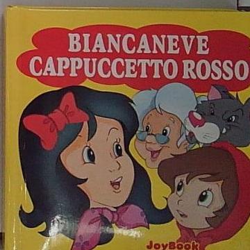 Biancaneve-Cappuccetto rosso. Ediz. illustrata