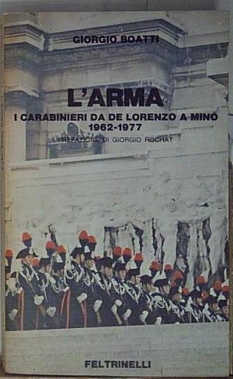 Boatti giorgio L&amp;#039;ARMA.