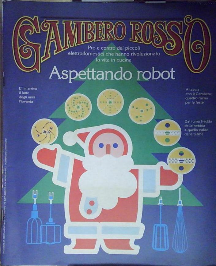 (bonilli stefano) - ASPETTANDO ROBOT. (GAMBERO ROSSO N. 34). Generico