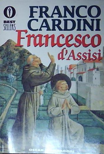 Cardini FRANCESCO D&amp;#039;ASSISI Mondadori 1995