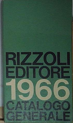 CATALOGO GENERALE RIZZOLI 1966