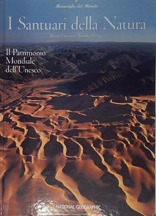 Cattaneo - trifoni I SANTUARI DELLA NATURA National Geographic