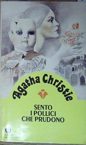 Christie SENTO I POLLICI CHE PRUDONO Mondadori 1994