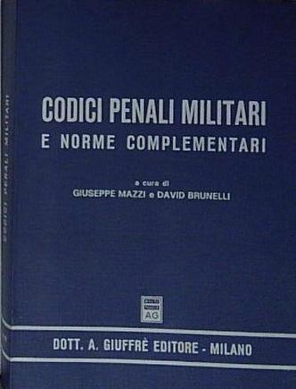 codici penali militari e norme complementari