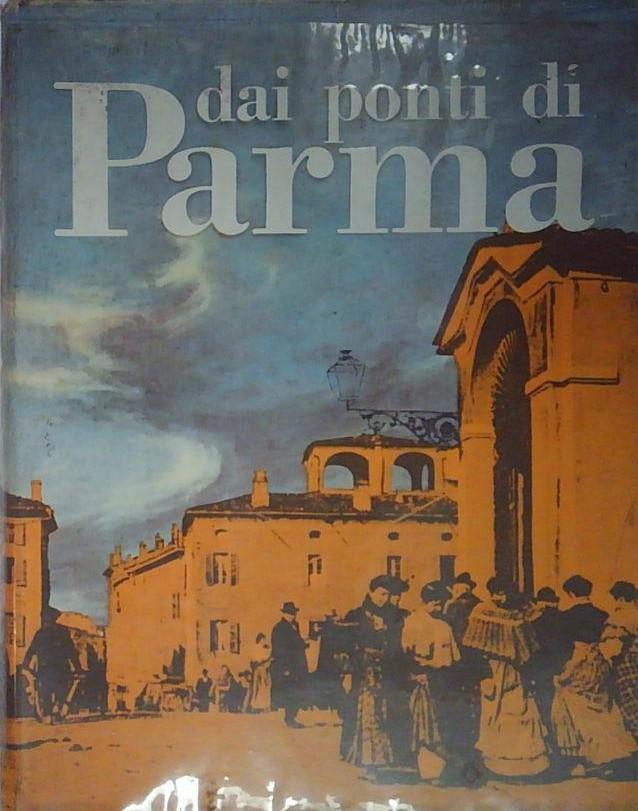 Dai Ponti Di Parma