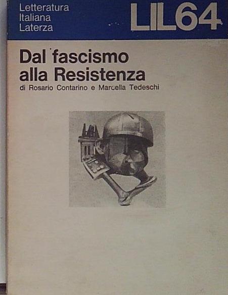 Dal fascismo alla Resistenza.