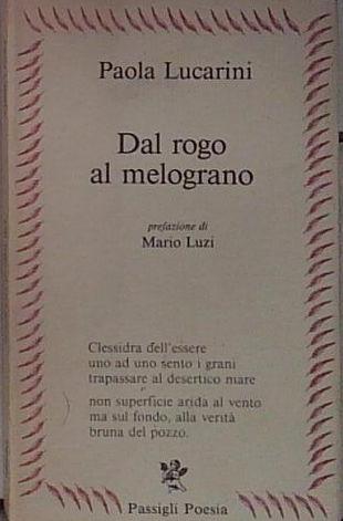 Dal rogo al melograno
