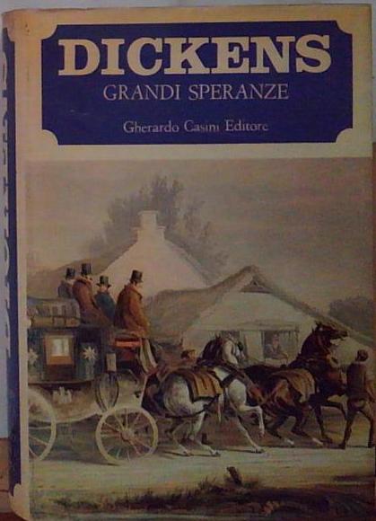 dickens GRANDI SPERANZE Casini