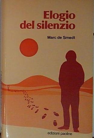 Elogio del silenzio