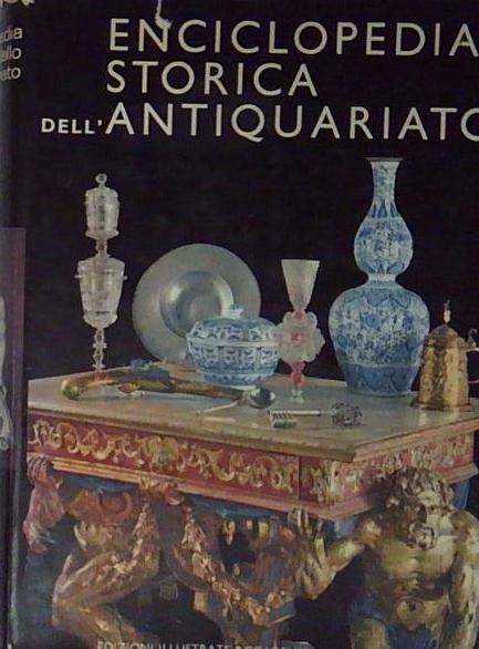 Enciclopedia storica dell'antiquariato