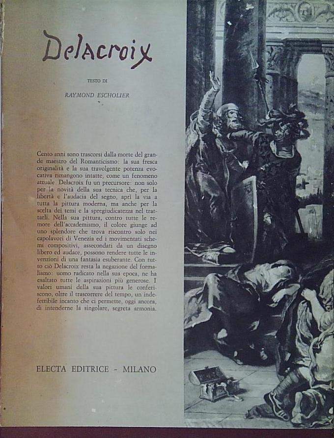 Escholier raymond EUGENE DELACROIX ELECTA
