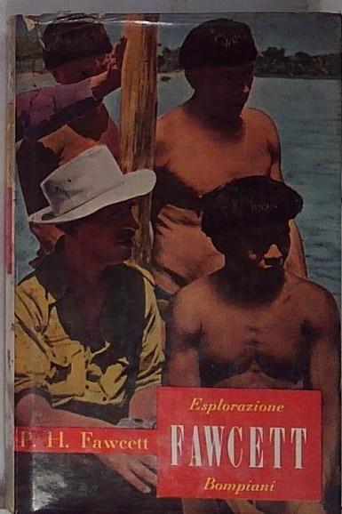 ESPLORAZIONE FAWCETT