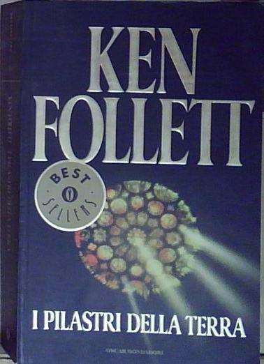 Follett I PILASTRI DELLA TERRA Mondadori 1996